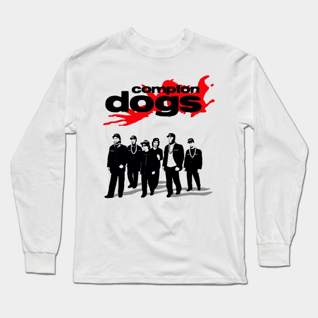 Compton Dogs Long Sleeve T-Shirt by BlackActionTeesOnDemand